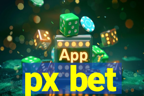 px bet